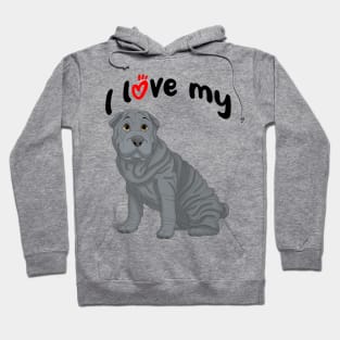 I Love My Blue Shar-Pei Dog Hoodie